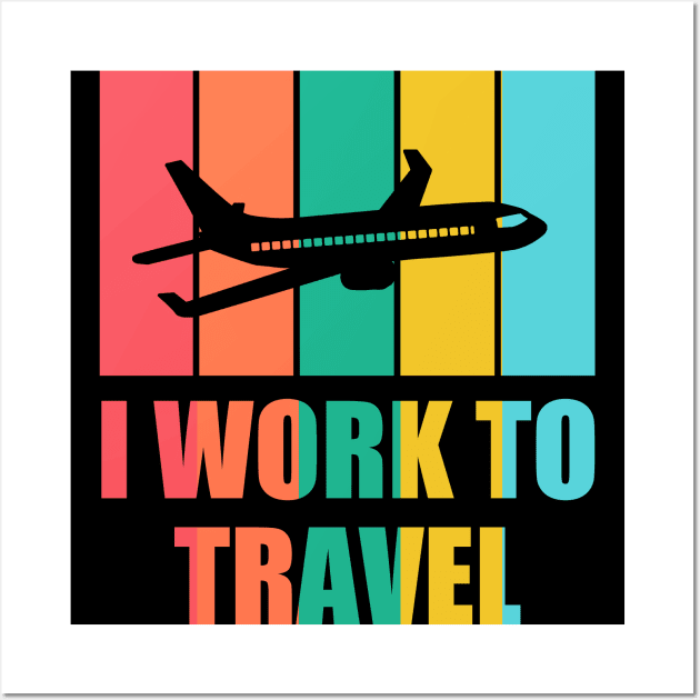 I WORK TO TRAVEL Retro Vintage Striped Colorfull Tropical Holiday Sunset Plane Flying Wall Art by Musa Wander